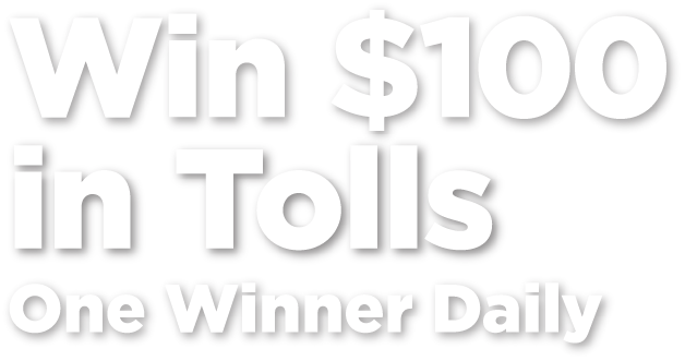 12 Days of E-PASS: Win $100 in Tolls. One Winner Daily Dec 1st - 12th