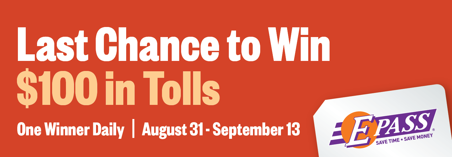 2026-08-26+CFX+FY27 Labor Day Campaign+Website Header Graphicr+Post-Labor Day+1440x500+Client Review V1 Last Chance to Win $100 in Tolls - One Winner Daily - August 31 to September 13